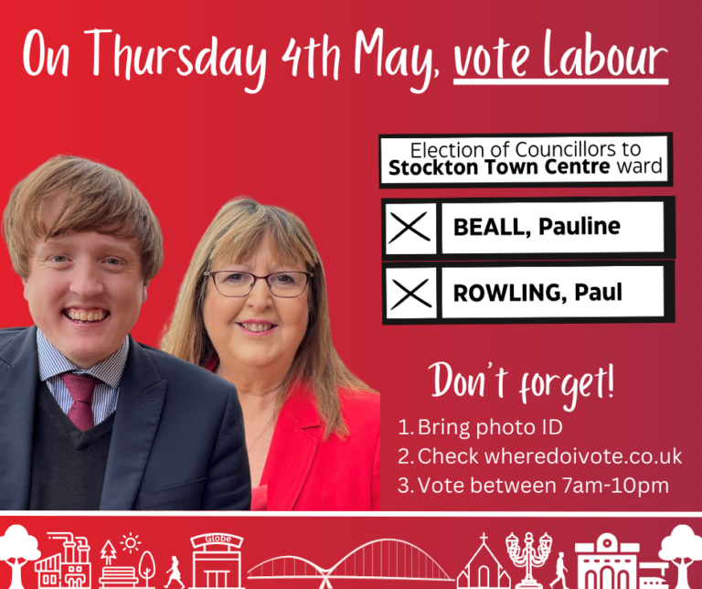 Vote Labour for Stockton Town Centre