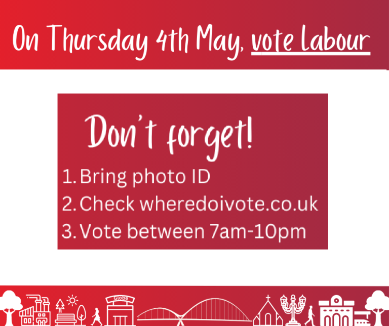On Thursday 4th May. VOTE LABOUR